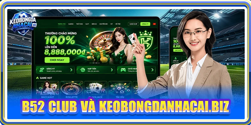 B52 Club và bluum.io